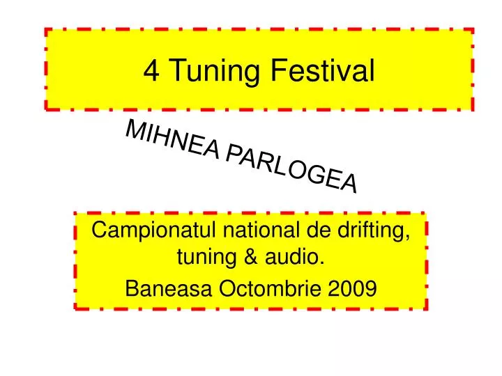 4 tuning festival