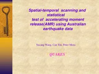 Spatial-temporal scanning and statistical test of accelerating moment