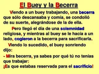 e l b uey y la b ecerra