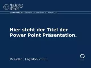 hier steht der titel der power point pr sentation