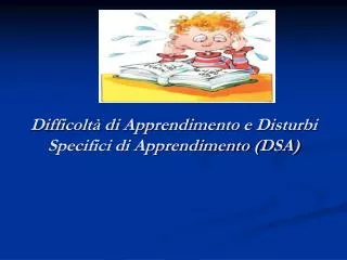 difficolt di apprendimento e disturbi specifici di apprendimento dsa