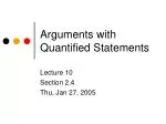 Arguments with Quantified Statements - slide 1