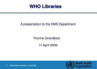 WHO Libraries