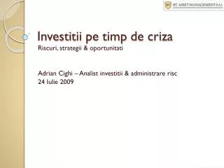 investi t ii pe timp de criz a