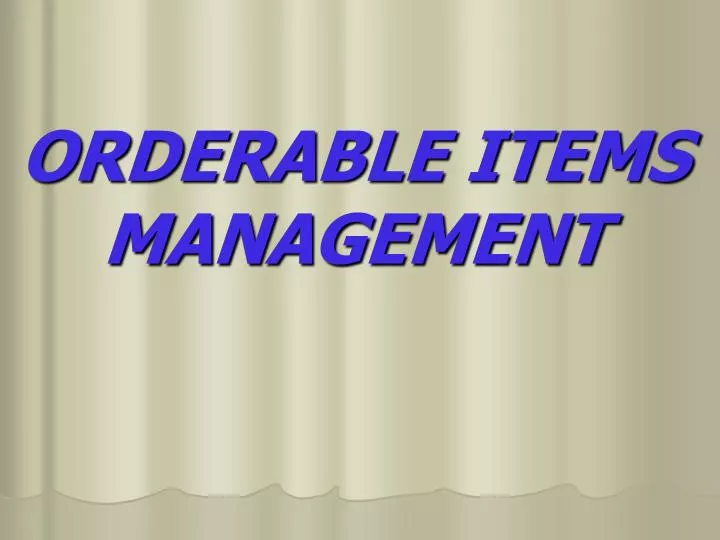 orderable items management