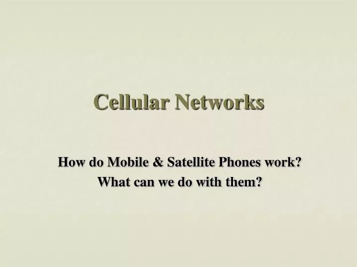 cellular networks