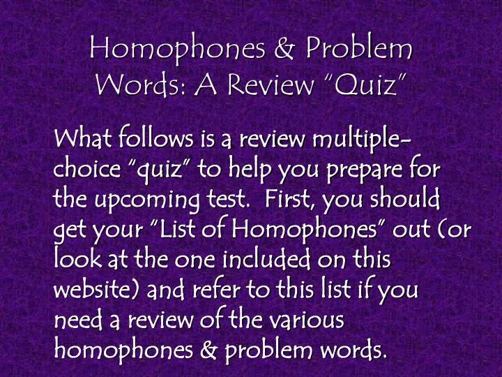 homophones problem words a review quiz