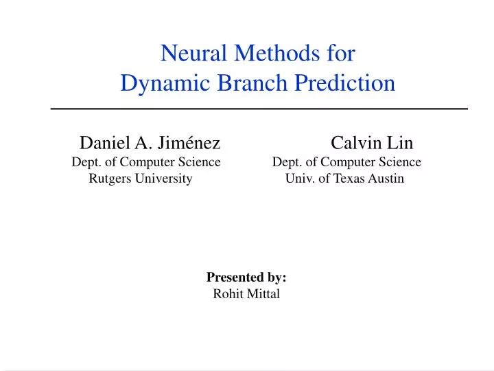 neural methods for dynamic branch prediction