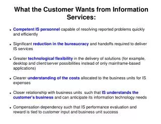 What the Customer Wants from Information Services:
