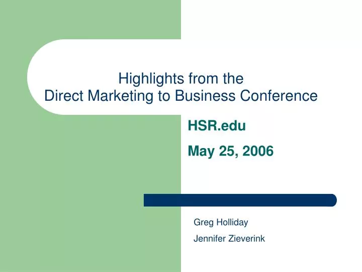 highlights from the direct marketing to business conference