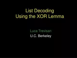 List Decoding Using the XOR Lemma