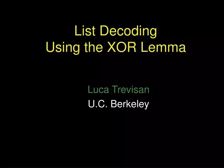 list decoding using the xor lemma