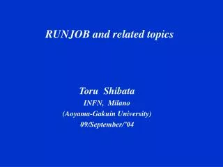 RUNJOB and related topics