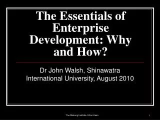 The Essentials of Enterprise Development: Why and How?