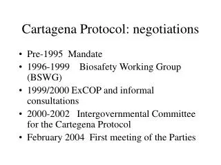 Cartagena Protocol: negotiations