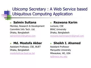 Ubicomp Secretary : A Web Service based Ubiquitous Computing Application