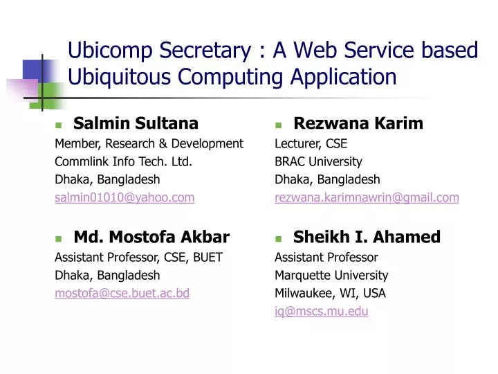 ubicomp secretary a web service based ubiquitous computing application