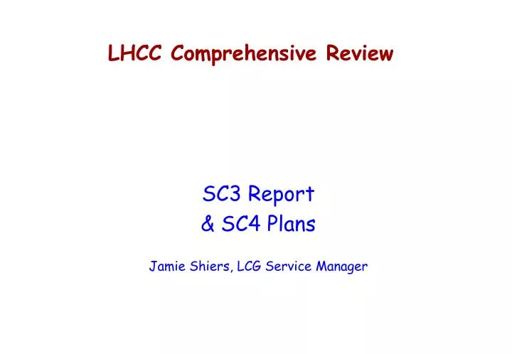 lhcc comprehensive review