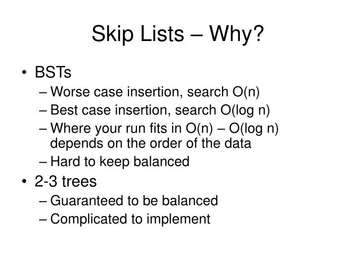 skip lists why