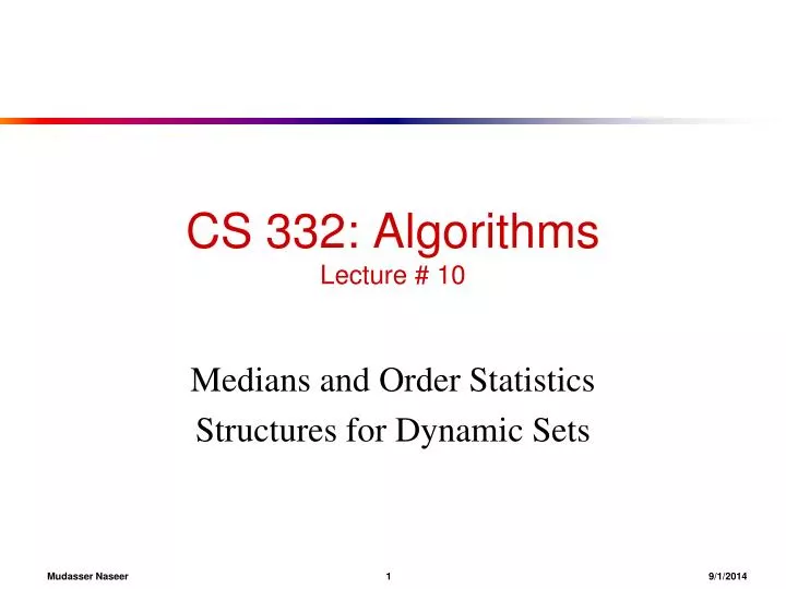 cs 332 algorithms lecture 10