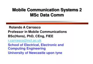 Mobile Communication Systems 2 MSc Data Comm