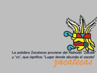 zacatecas