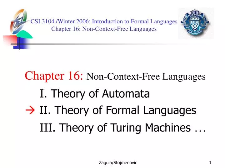 csi 3104 winter 2006 introduction to formal languages chapter 16 non context free languages