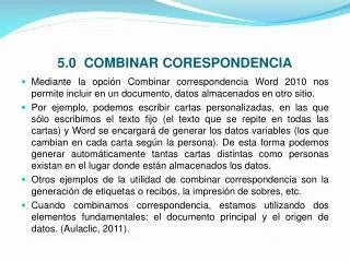 5 0 combinar corespondencia