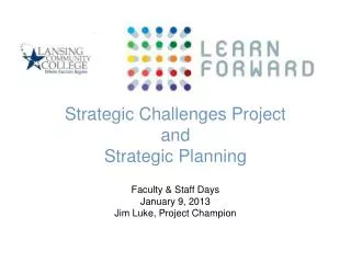 Strategic Challenges Project and Strategic Planning