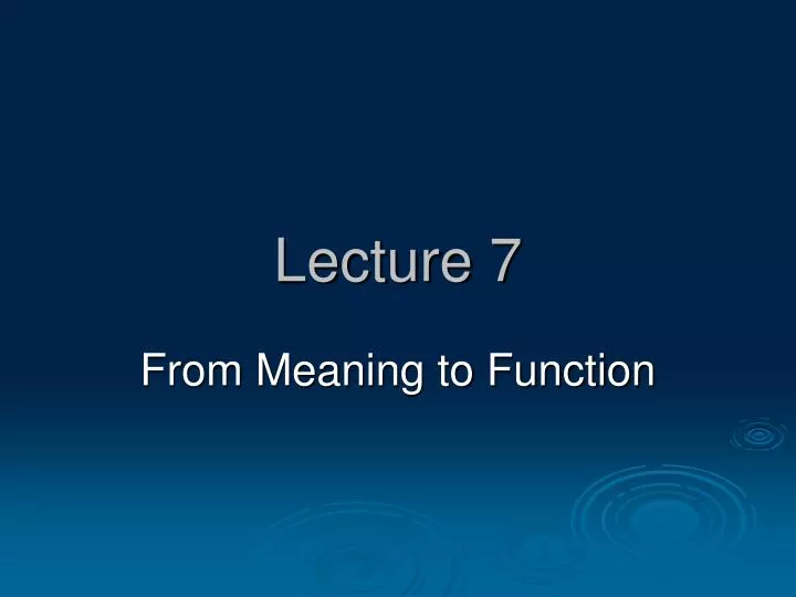 lecture 7