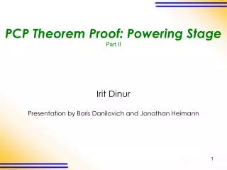 PCP Theorem Proof: Powering Stage