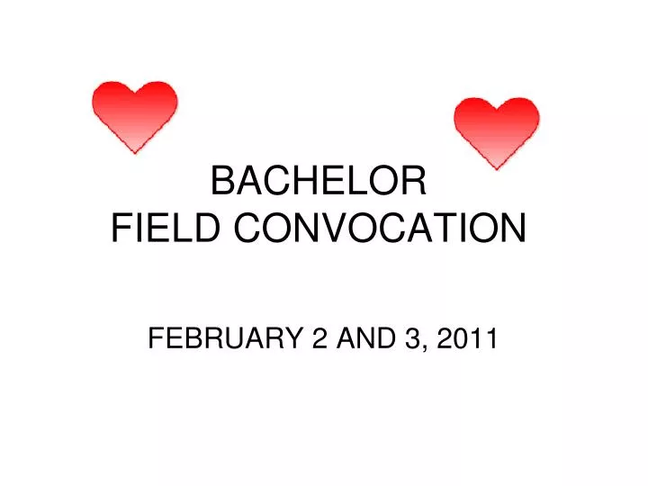 bachelor field convocation