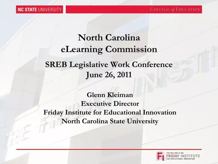 north carolina elearning commission sreb legislative work conference june 26 2011