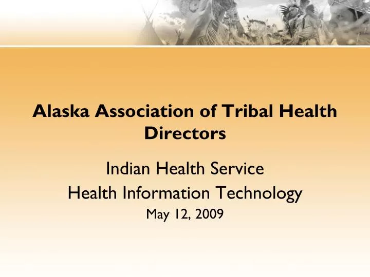 alaska association of tribal health directors