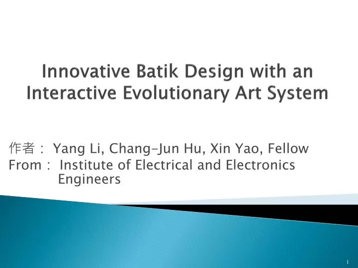 innovative batik design with an interactive evolutionary art system