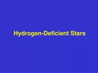 Hydrogen-Deficient Stars