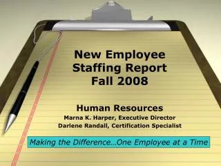 New Employee Staffing Report Fall 2008