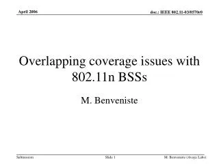 Overlapping coverage issues with 802.11n BSSs