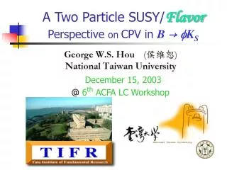 A Two Particle SUSY/ Flavor Perspective on CPV in B ? f K S