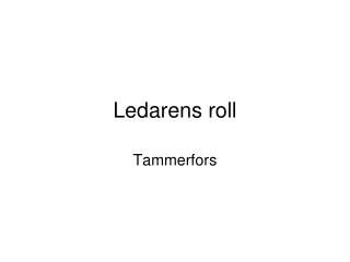 ledarens roll