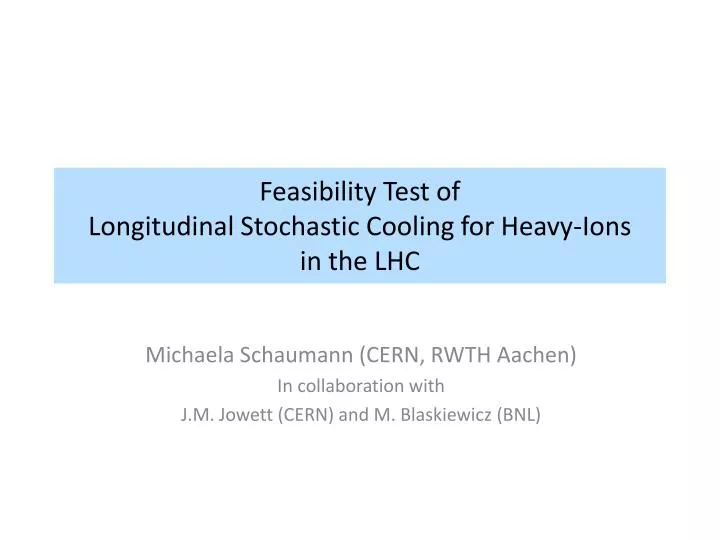 feasibility test of longitudinal stochastic cooling for heavy ions in the lhc