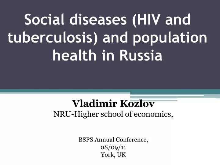 social diseases hiv and tuberculosis and population health in russia