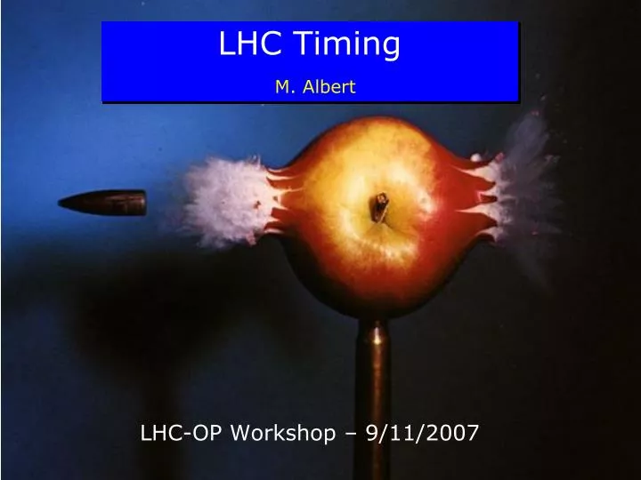 lhc timing m albert