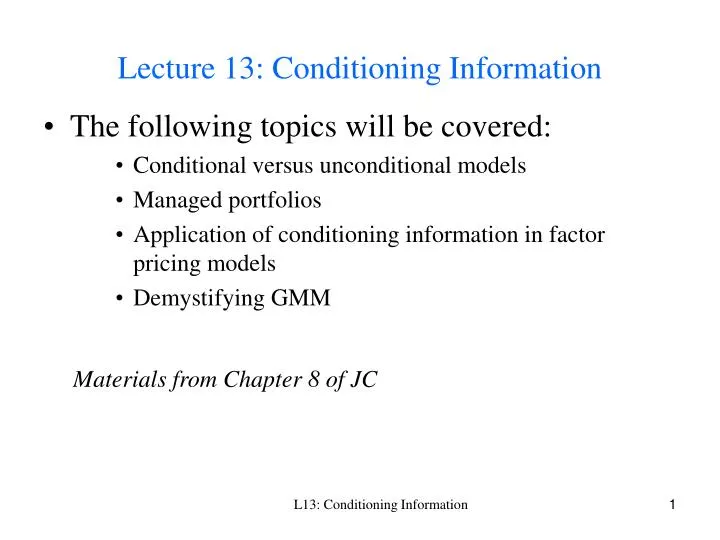 lecture 13 conditioning information