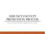 ADJUNCT FACULTY PROMOTION PROCESS - slide 1