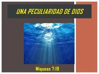 una peculiaridad de dios