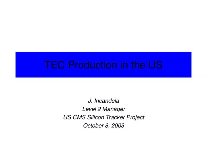 tec production in the us