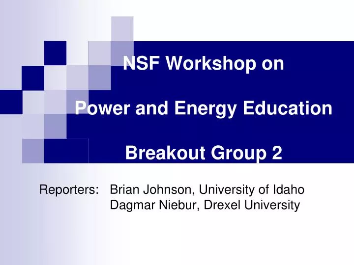 nsf workshop on power and energy education breakout group 2