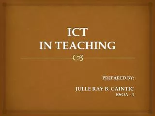 ICT IN TEACHING