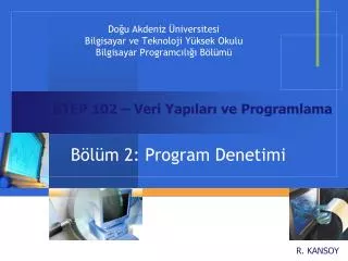 Doğu Akdeniz Üniversitesi Bilgisayar ve Teknoloji Yüksek Okulu Bilgisayar Programcılığı Bölümü